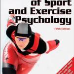 Foundations of Sport and Exercise Psychology With Web Study Guide-5th Edition