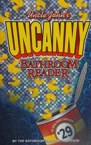 Uncle John's UNCANNY 29th Bathroom Reader