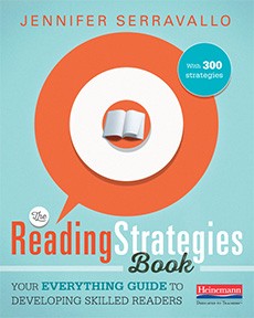 The Reading Strategies Book: Your Everything Guide to Developing Skilled Readers